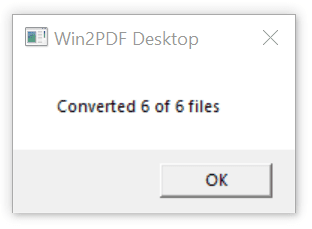 Win2PDF Desktop - Batch Convert Complete